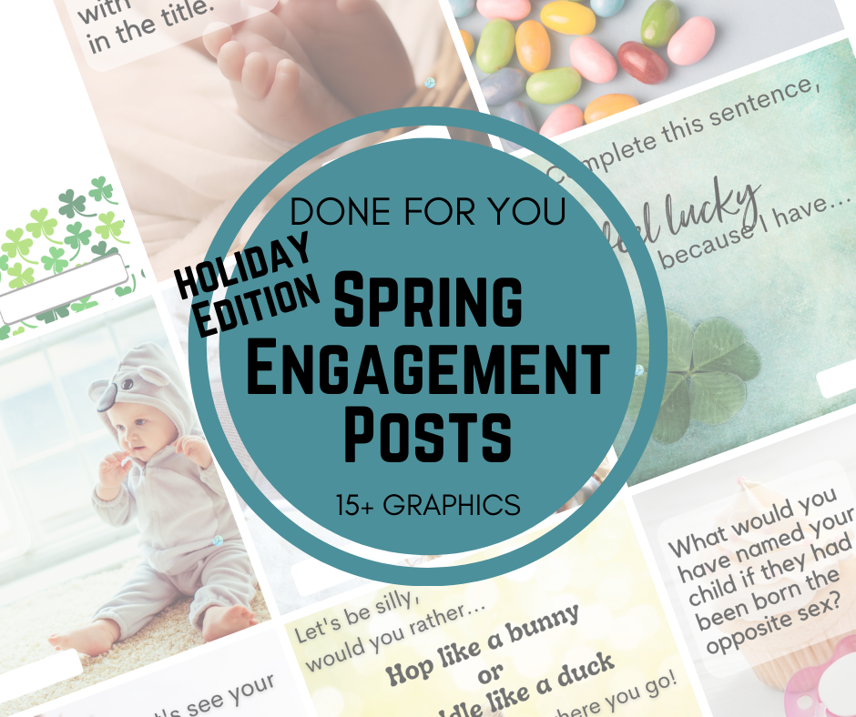 Direct Sales Engagement Posts for Your Customer Facebook Group (Spring Holidays)