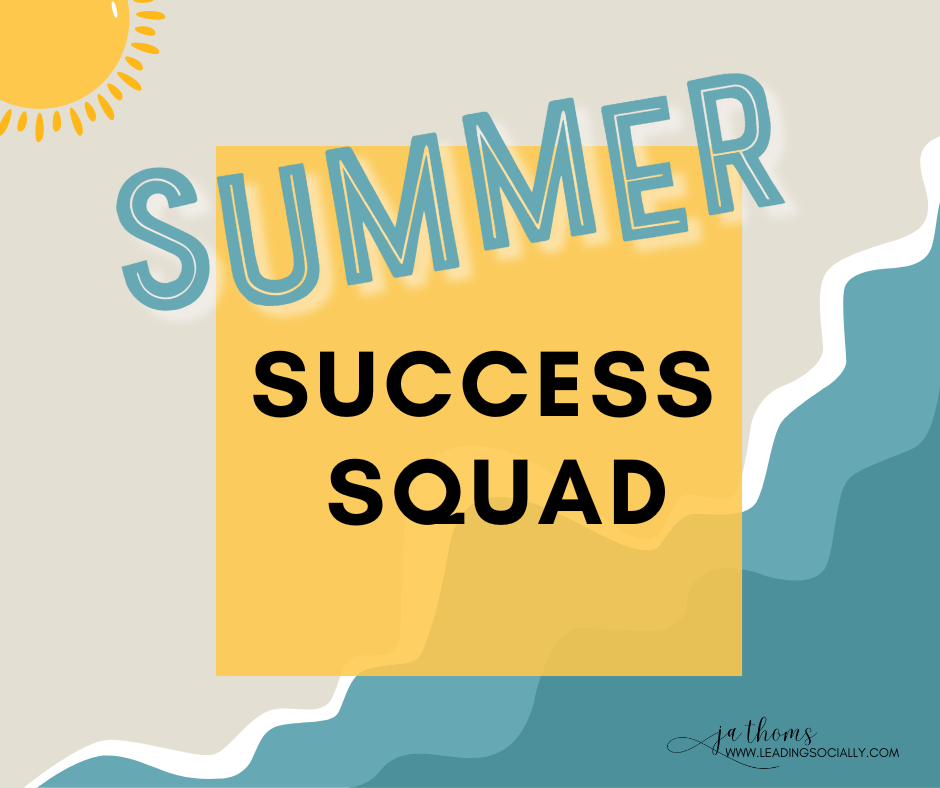 Summer Success Squad